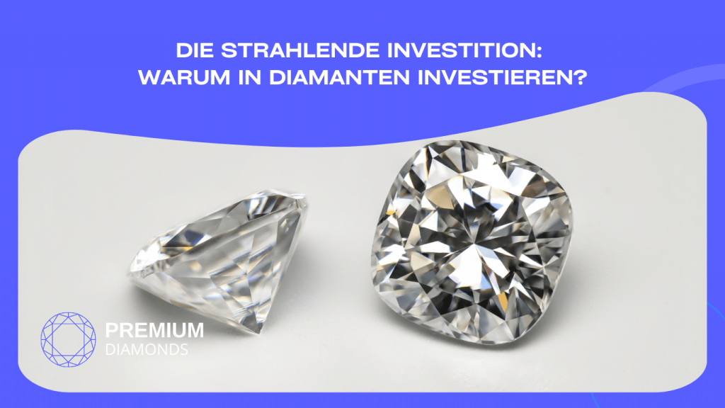 Diamanten Investition - Premium Diamonds